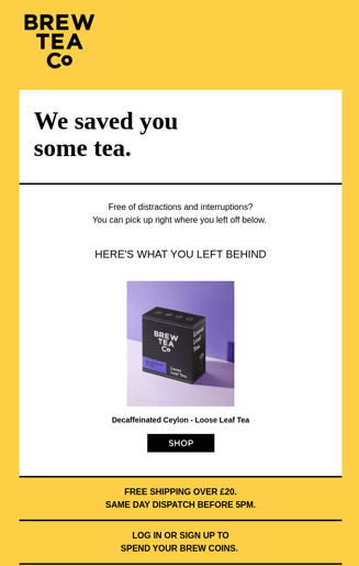 Brew Tea Co abandoned cart email showing friendly reminder with product image and clear checkout call-to-action